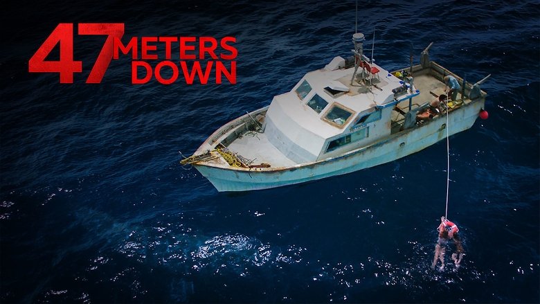 47 Meters Down