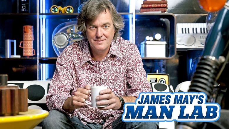 James May’s Man Lab