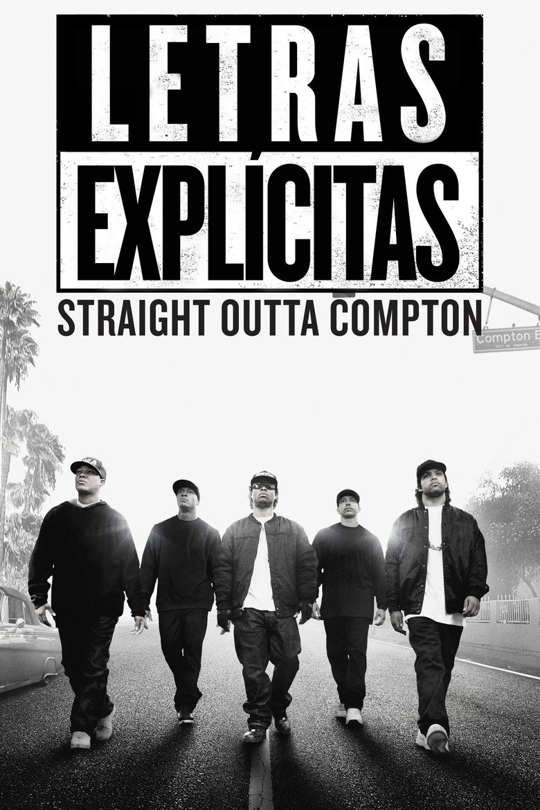 Letras Explícitas: Straight Outta Compton