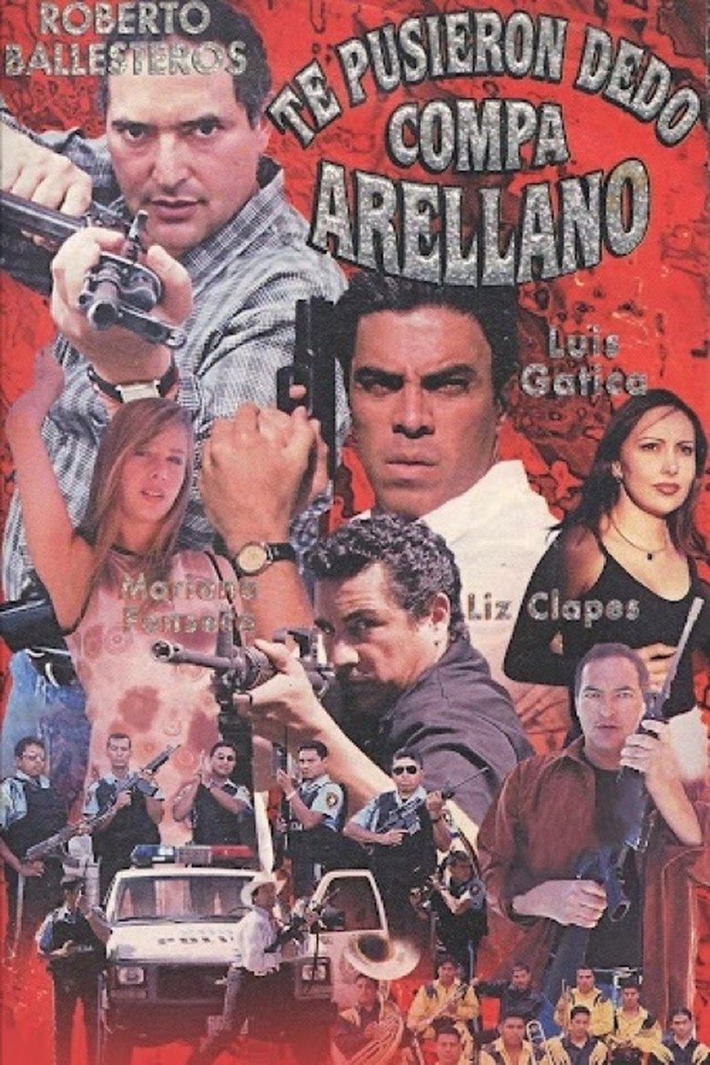 Te pusieron dedo compa Arellano main poster