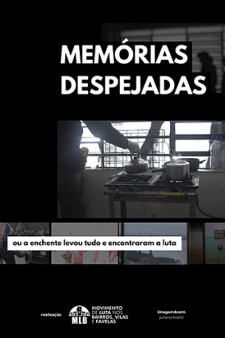 Imatge de Memórias Despejadas (ou A Enchente Levou Tudo e Encontraram a Luta)