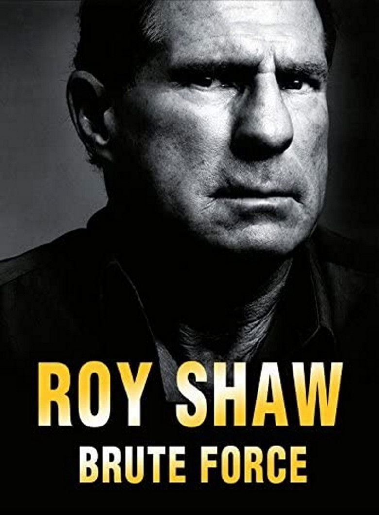Imatge de Roy Shaw: Brute Force