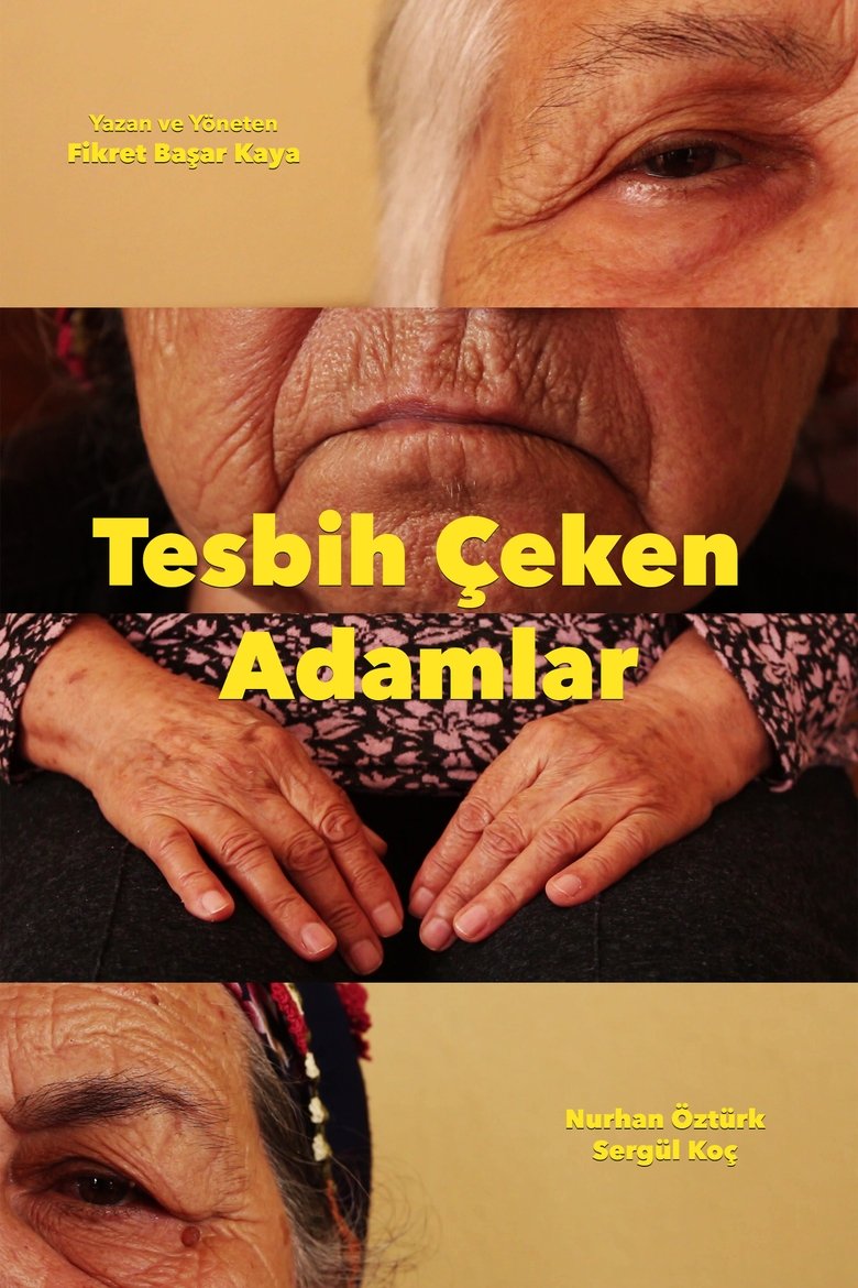 Tesbih Çeken Adamlar poster