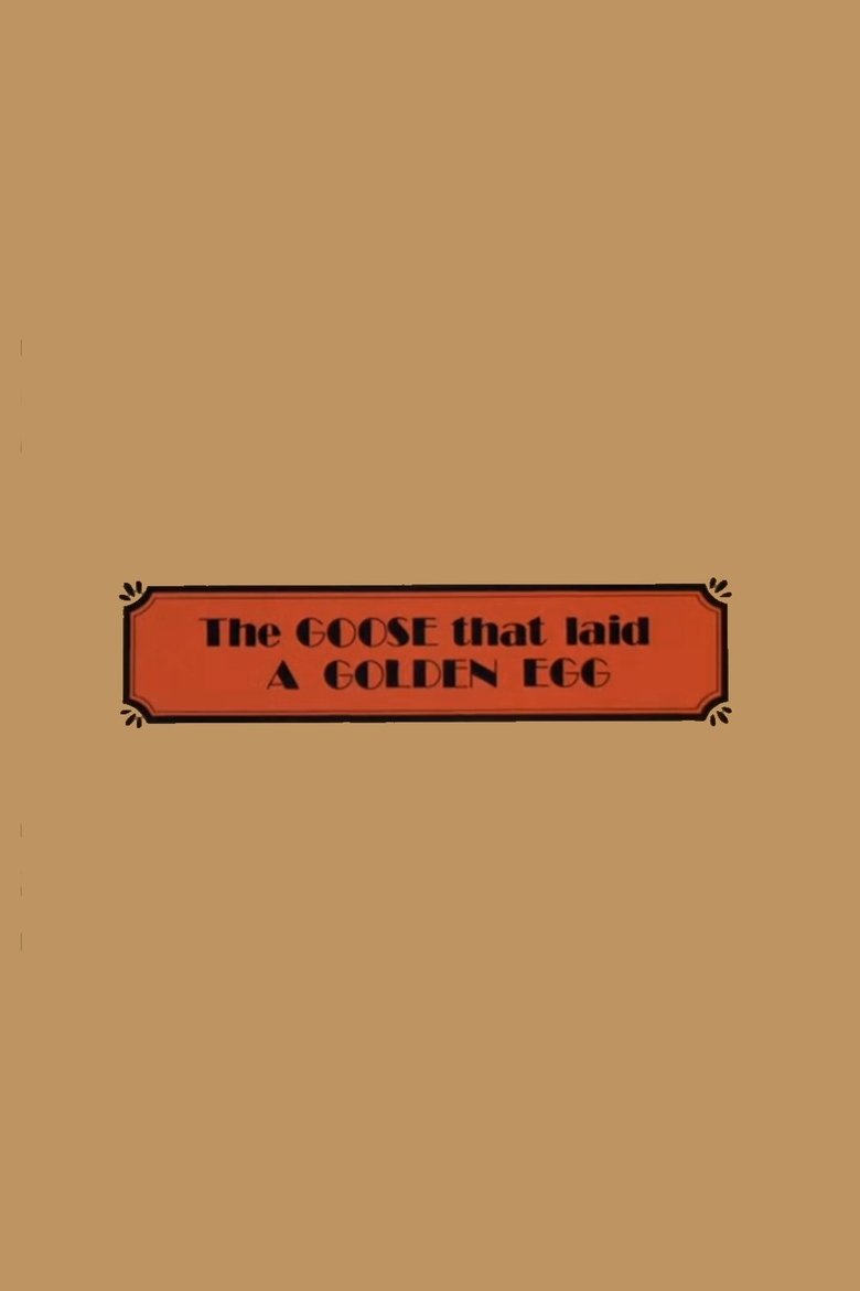 The Goose That Laid a Golden Egg main poster