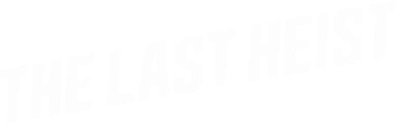 Imagen de The Last Heist
