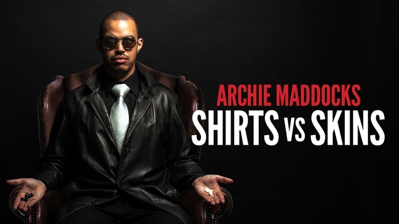 Archie Maddocks: Shirts vs Skins 2018 Soap2Day