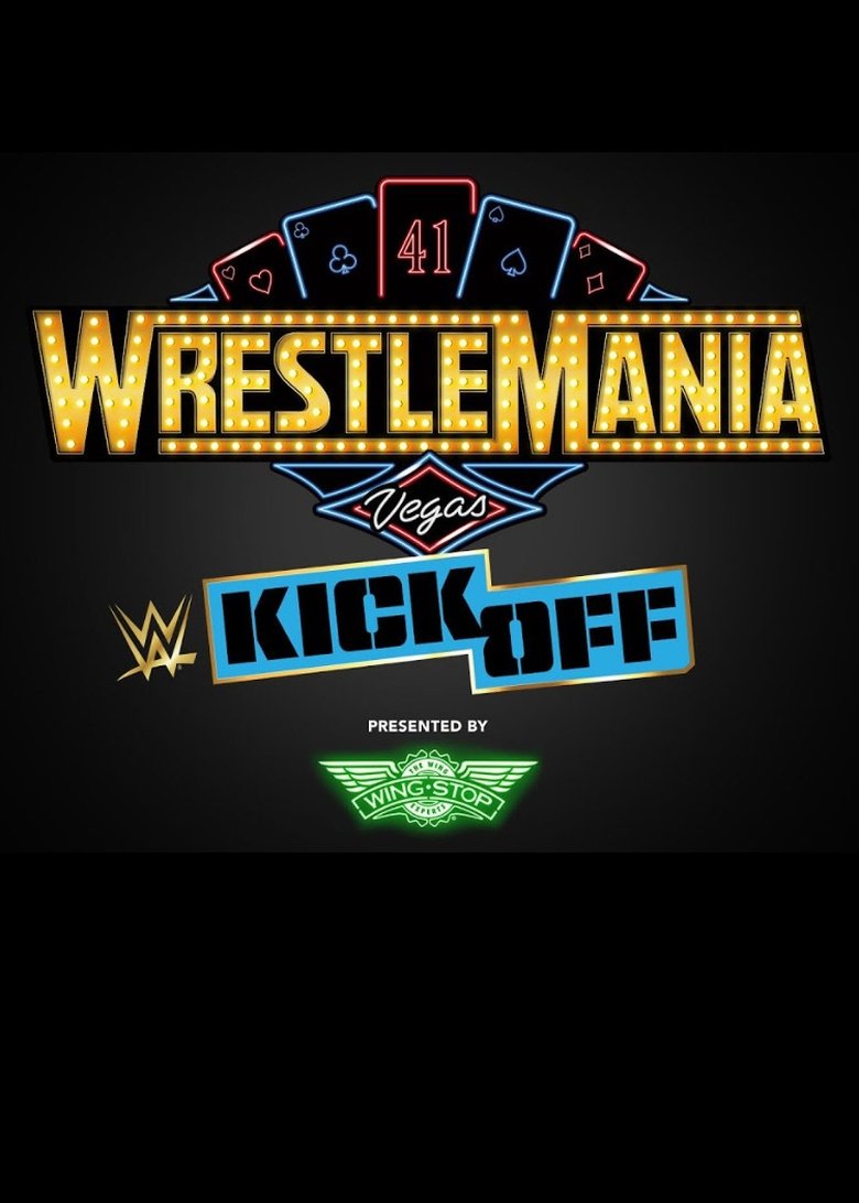 WrestleMania 41 Kickoff main poster