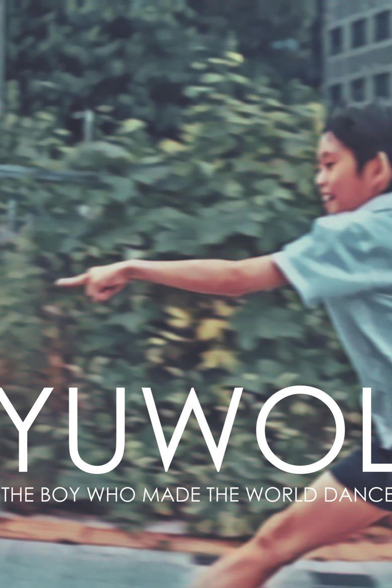 Yuwol: The Boy Who Made The World Dance main poster