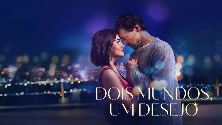 Dos mundos, un deseo (2025)