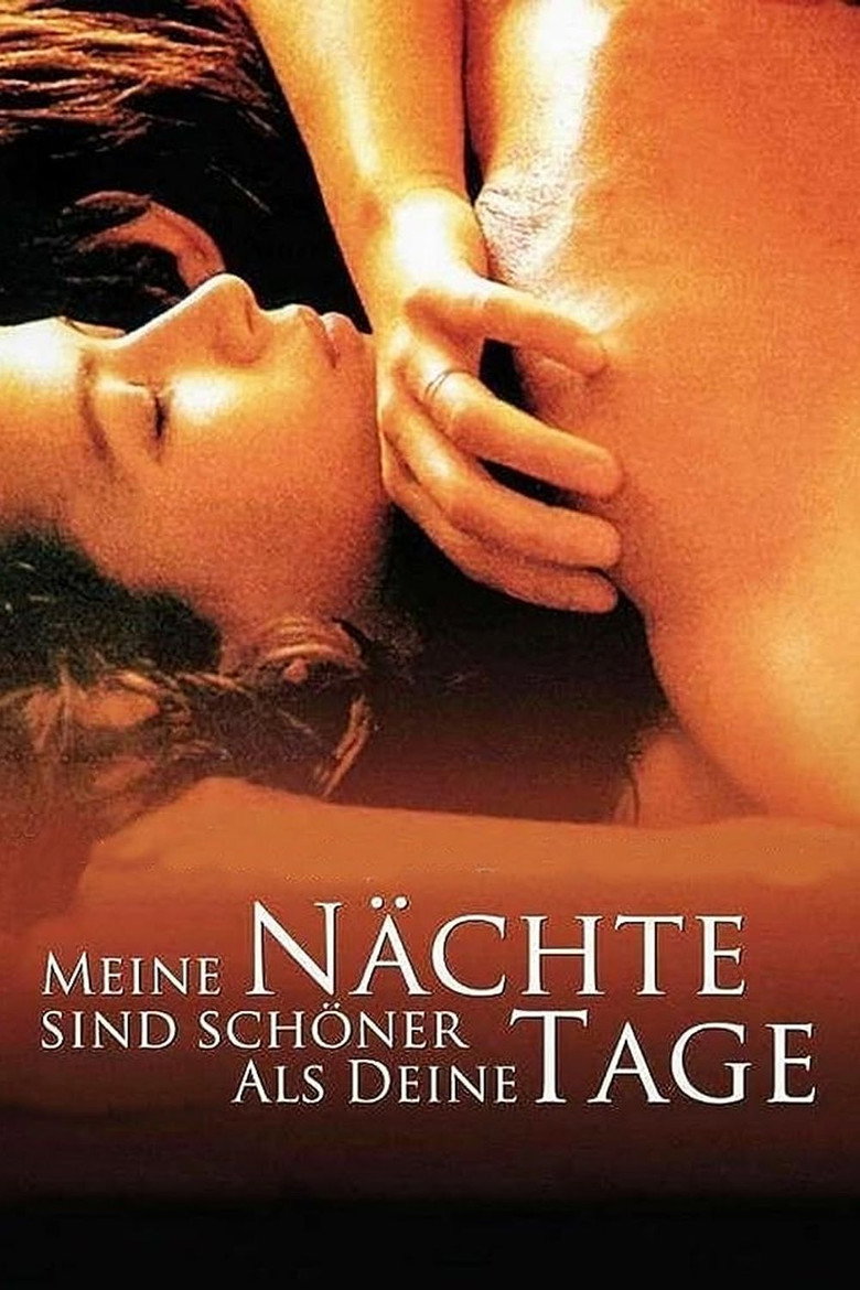 Filmplakat zu Meine Nächte sind schöner als deine Tage