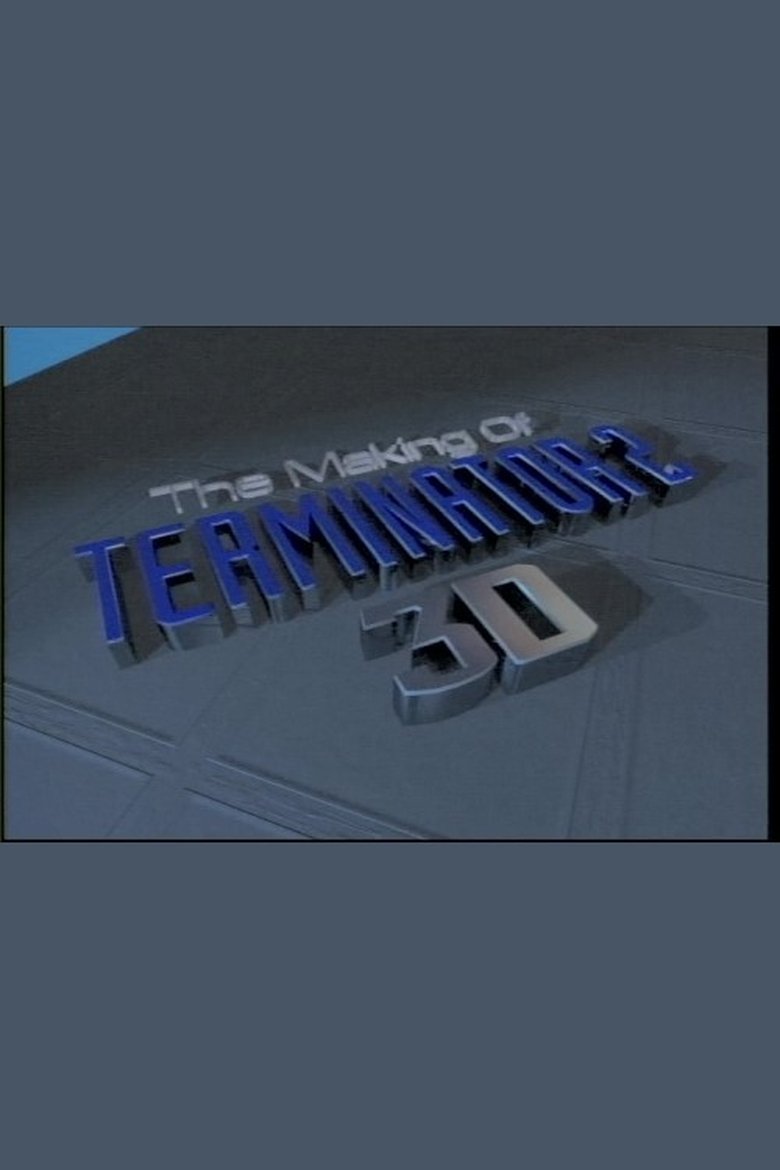 The Making of 'Terminator 2 3D' (2000)