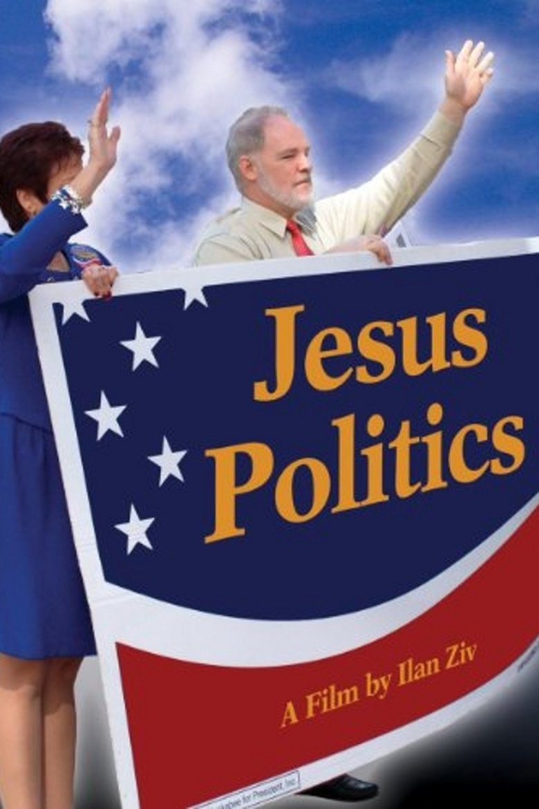 Jesus Politics (2008)