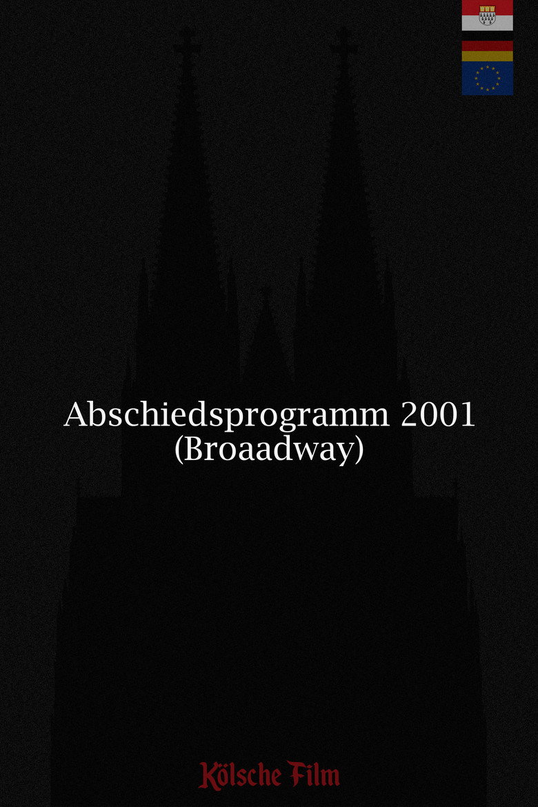Abschiedsprogramm 2001 (Broadway) background