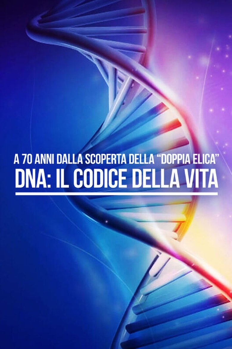 DNA - Il Codice della vita (2023)