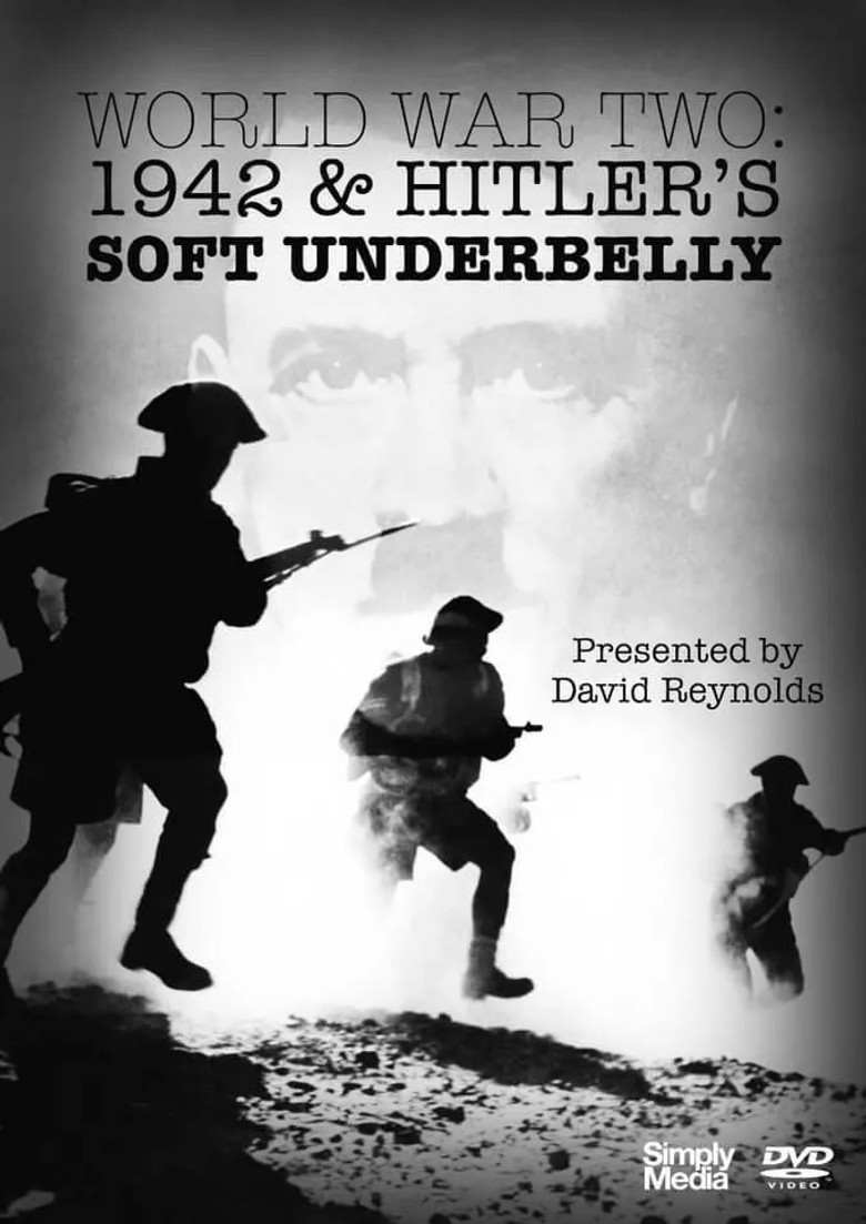 Imatge de World War Two: 1942 and Hitler's Soft Underbelly