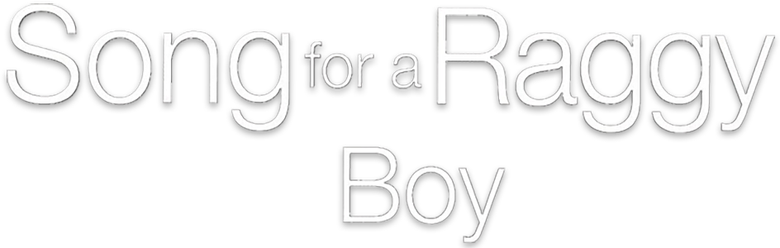 Song for a Raggy Boy