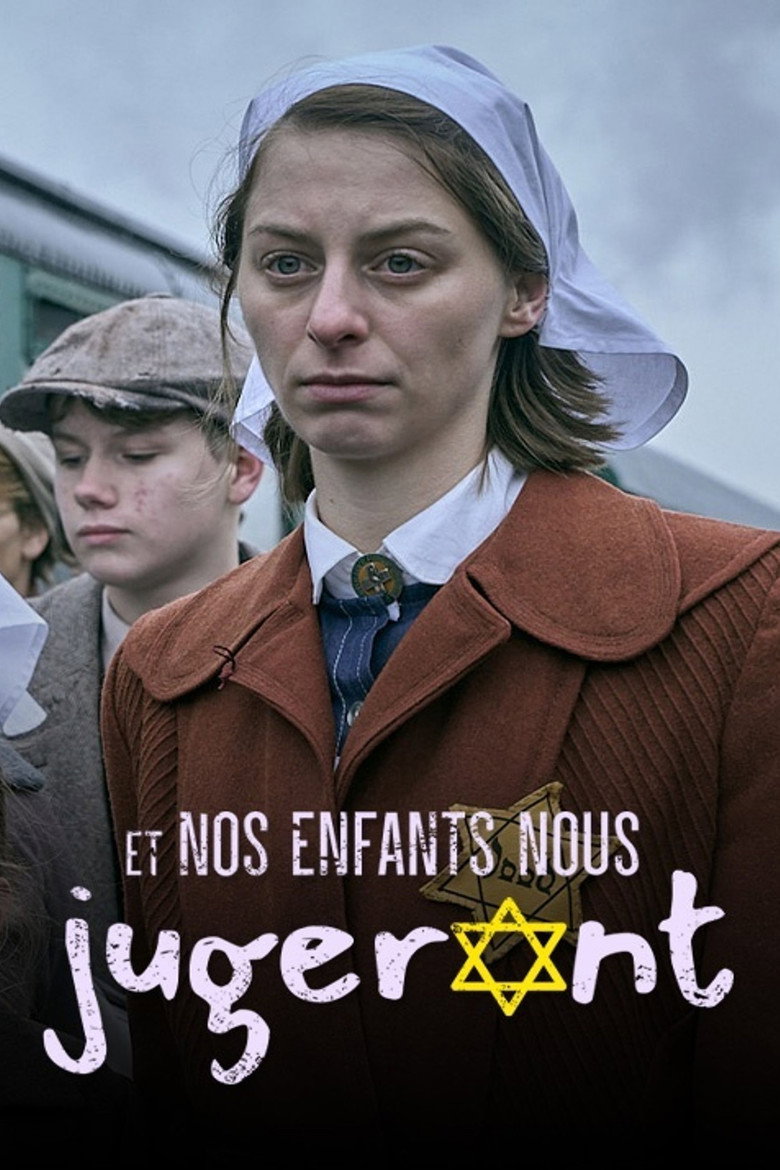 Official poster for Et nos enfants nous jugeront