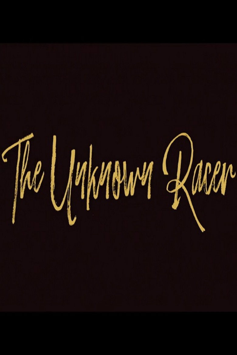The Unknown Racer background