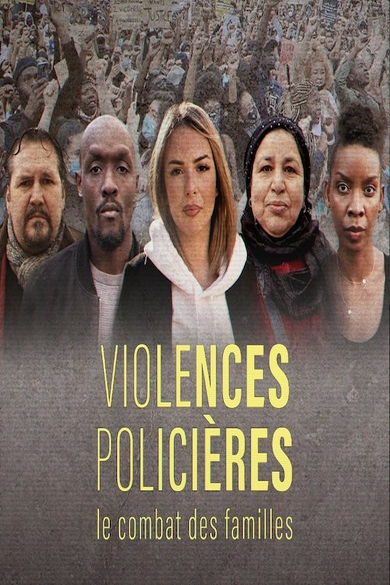 Violences policières, le combat des familles (2023)