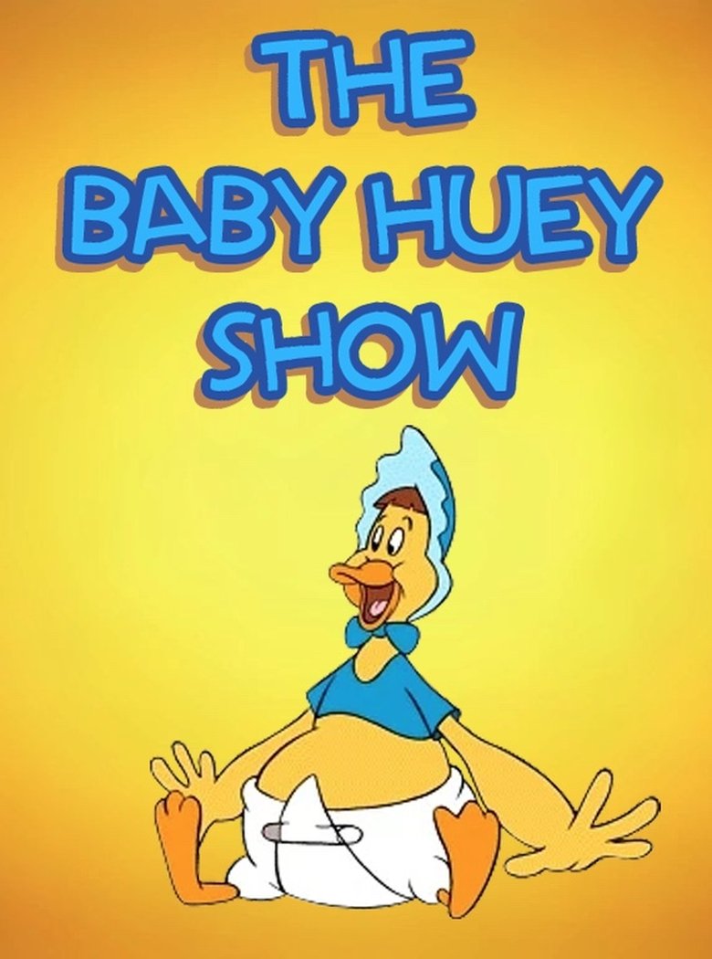 The Baby Huey Show