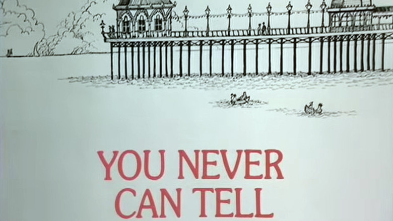 You Never Can Tell
