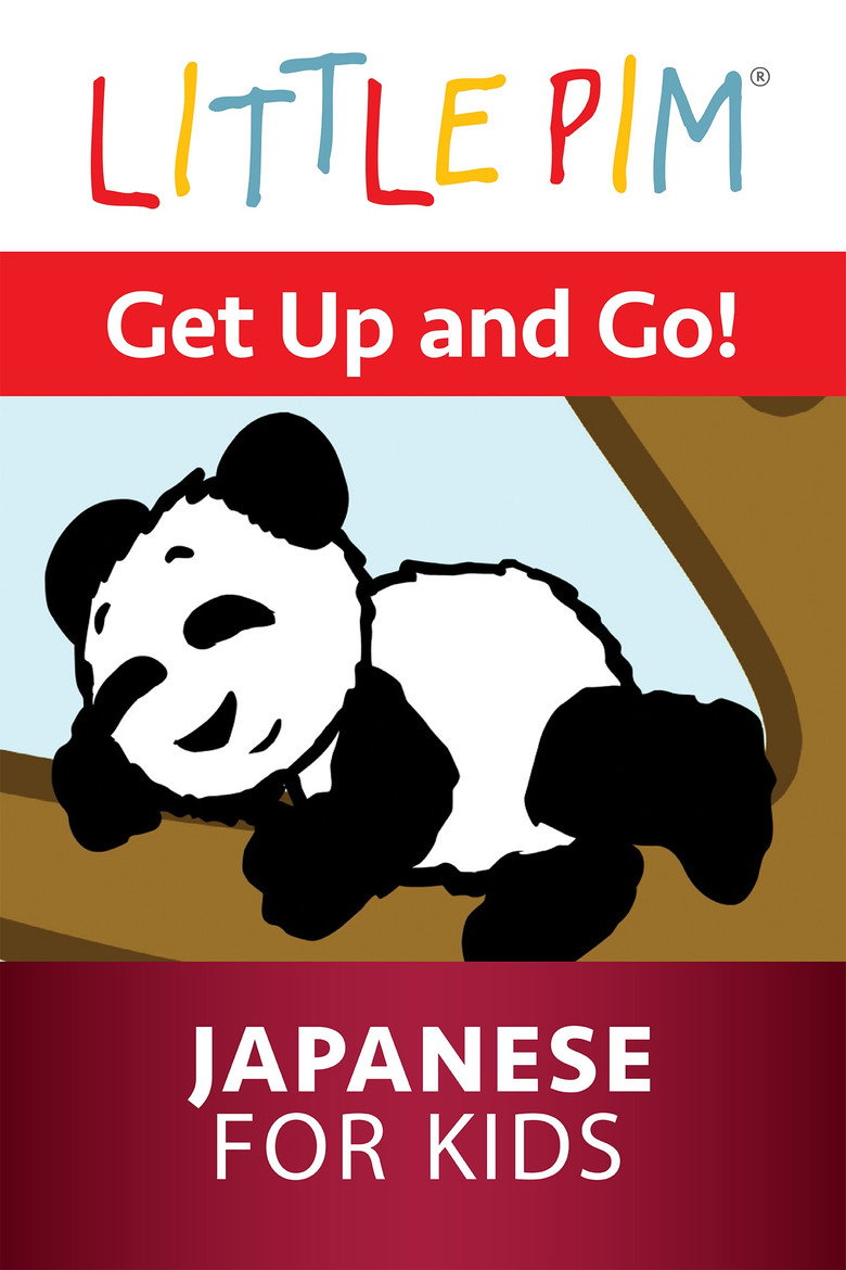 Little Pim: Get Up and Go! - Japanese for Kids