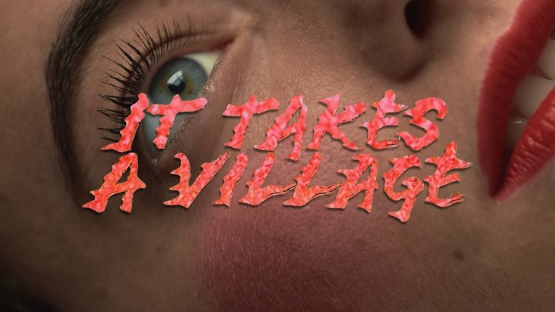 It Takes a Village (2022)