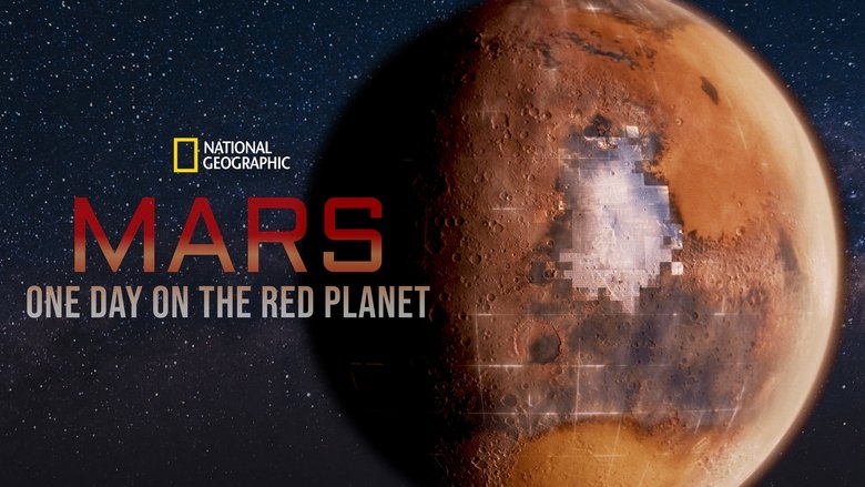 Mars: One Day on the Red Planet (2020)