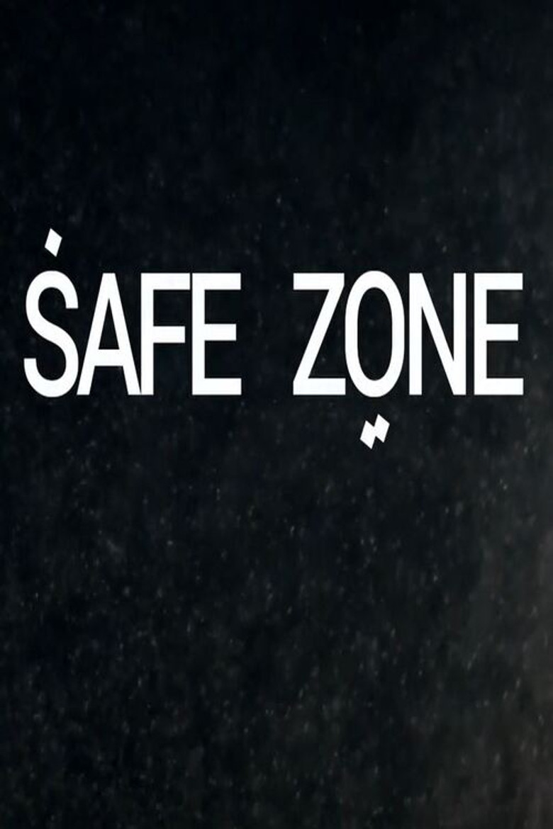 Affiche ou illustration — Safe Zone