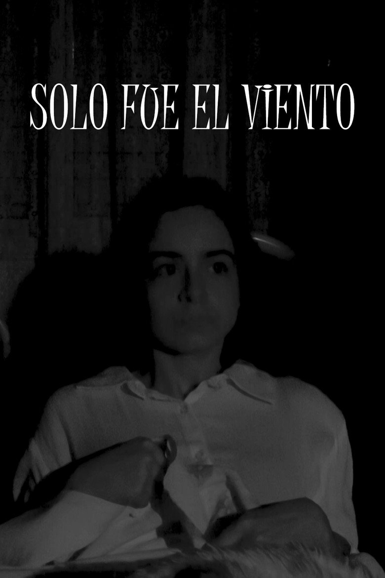 Solo fue el viento (2025)