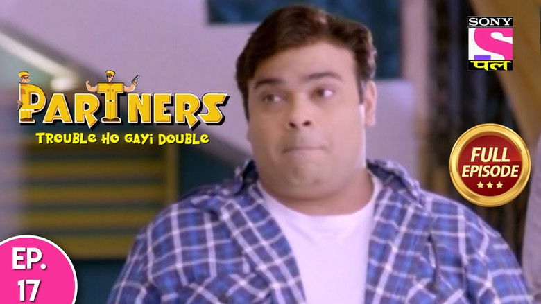 Still image for Partners - Trouble Ho Gayi Double season 1 episode 17: Will Googol Solve Neena's Problem?