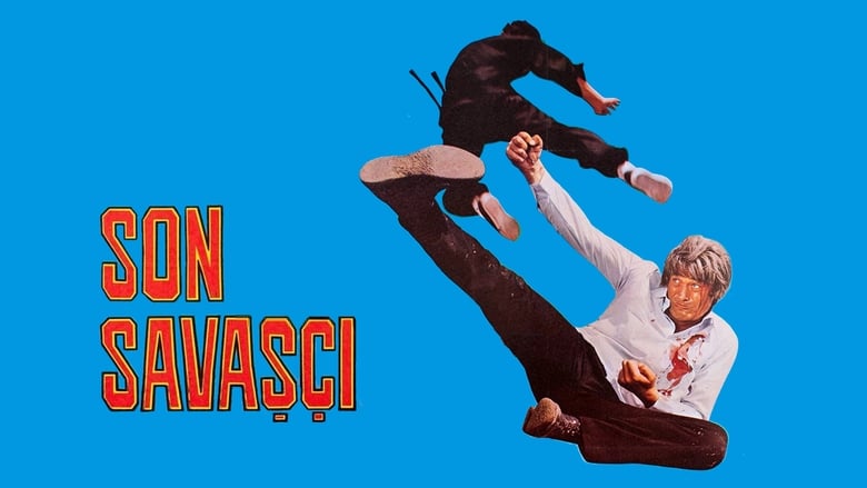 Son Savaşçı movie poster