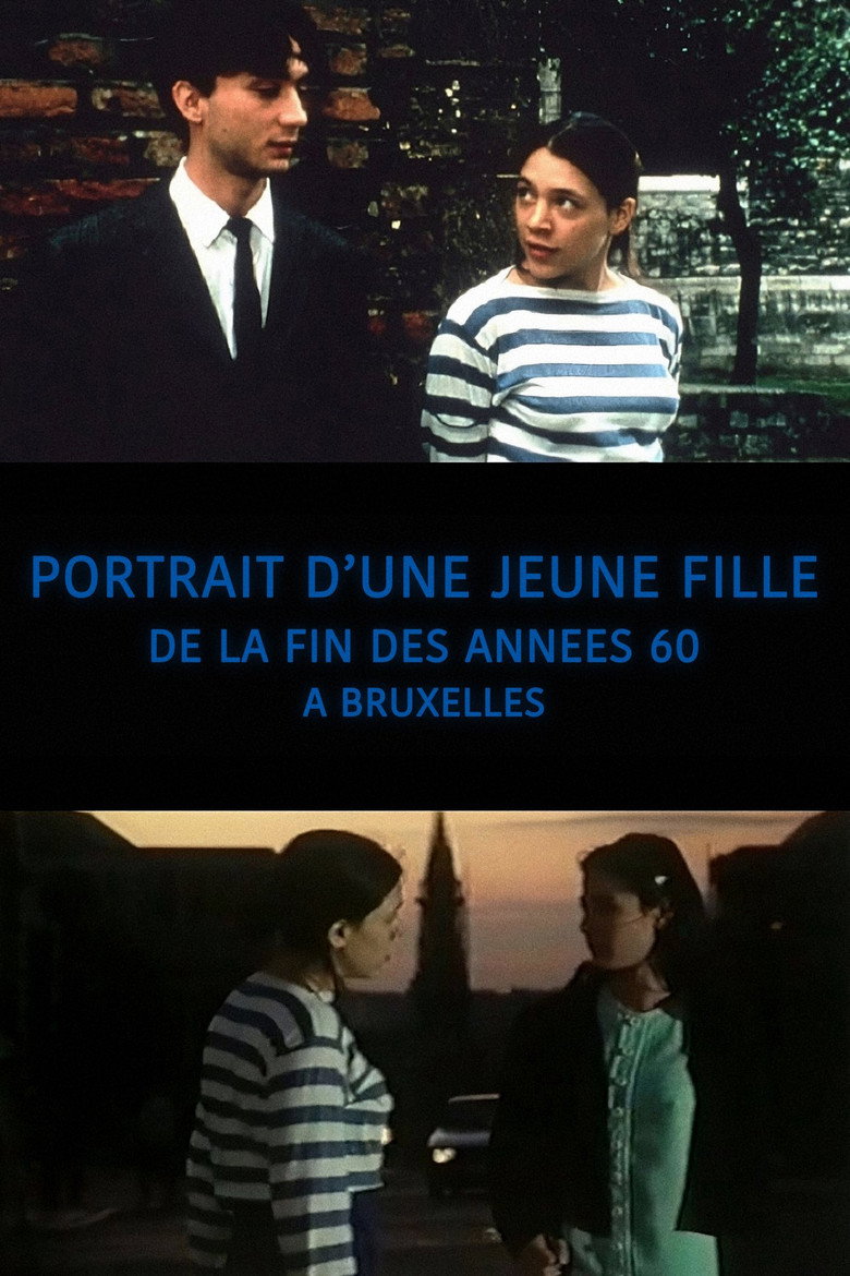 Affiche de PORTRAIT D’UNE JEUNE FILLE DE LA FIN DES ANNÉES 60 À BRUXELLES