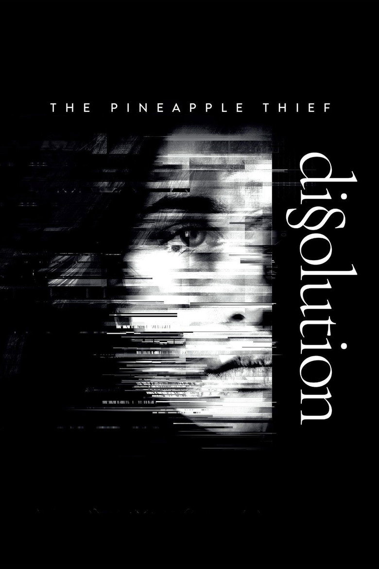 Affiche ou illustration — The Pineapple Thief: Dissolution