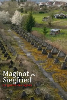 Maginot vs Siegfried : la guerre des lignes (2019)