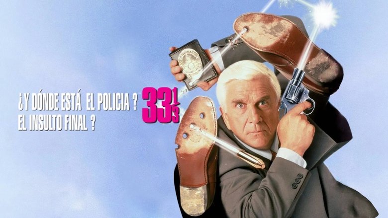 Agárralo como puedas 33⅓: El insulto final (1994)