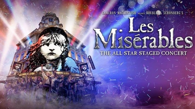 watch Les Misérables: The Staged Concert now