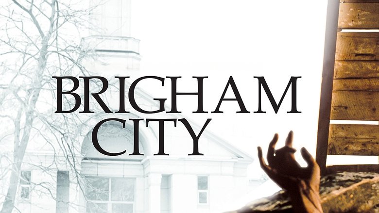 Brigham City (2001)