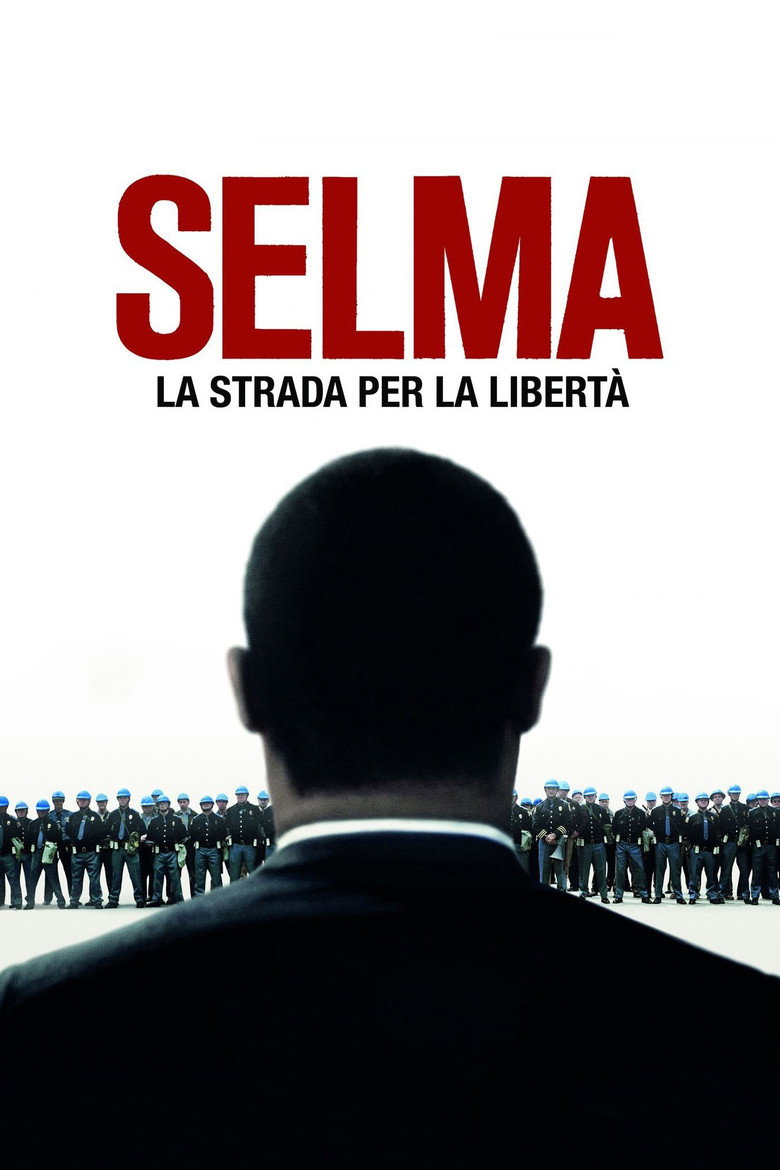 Selma - La strada per la libert&agrave; (2014)