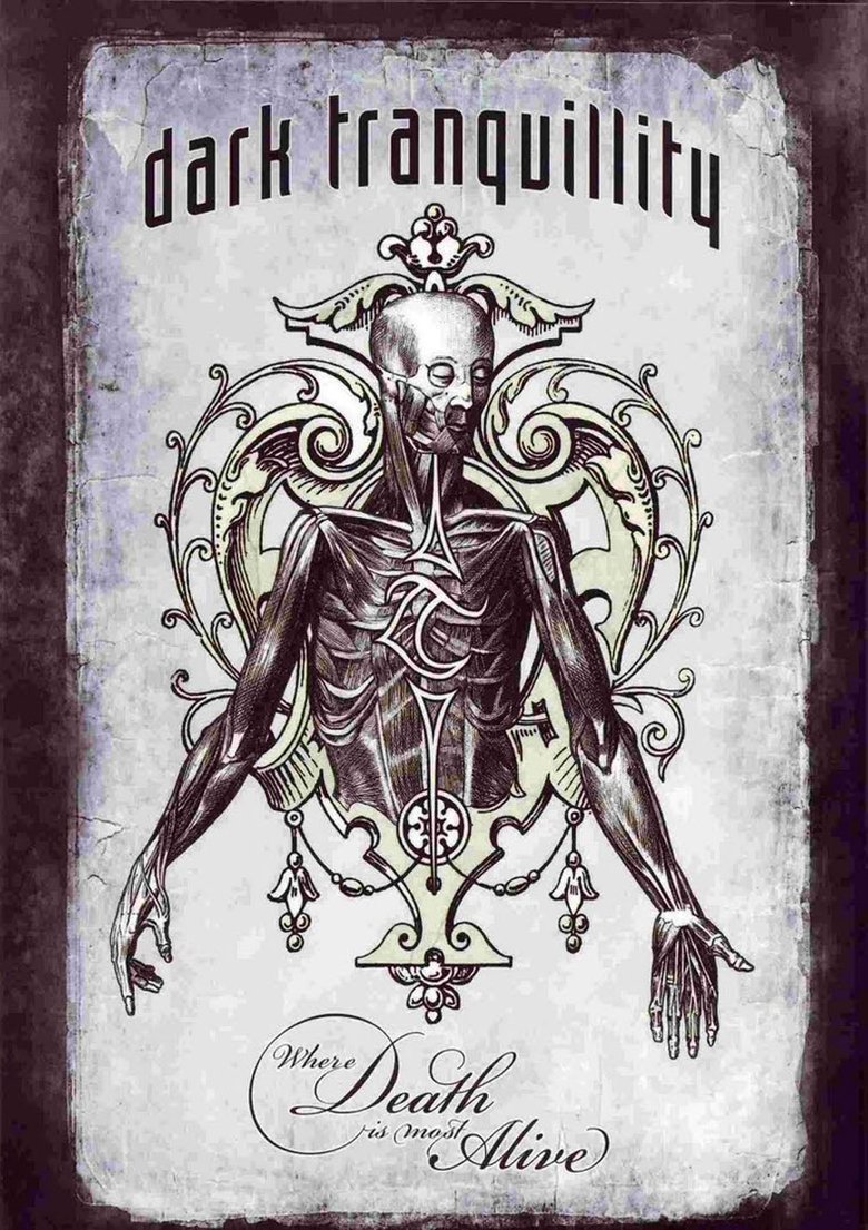 Dark Tranquillity: Where Death Is Most Alive main poster