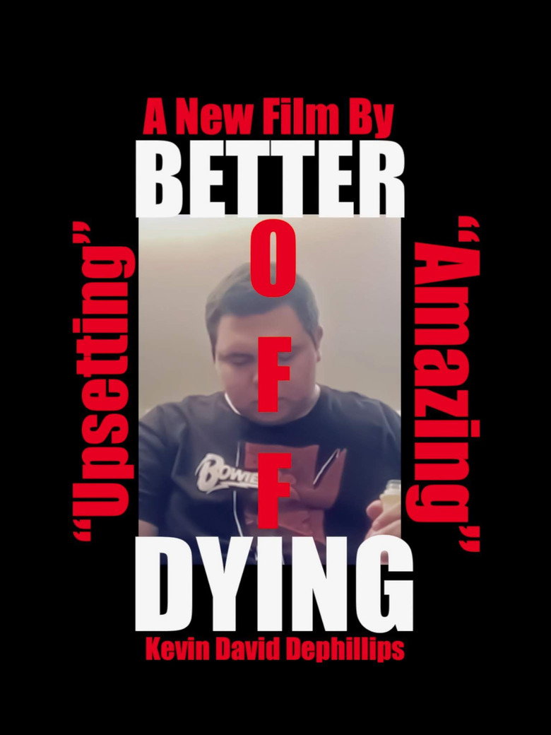 Better Off Dying background