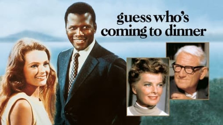 Guess Who's Coming to Dinner (1967)