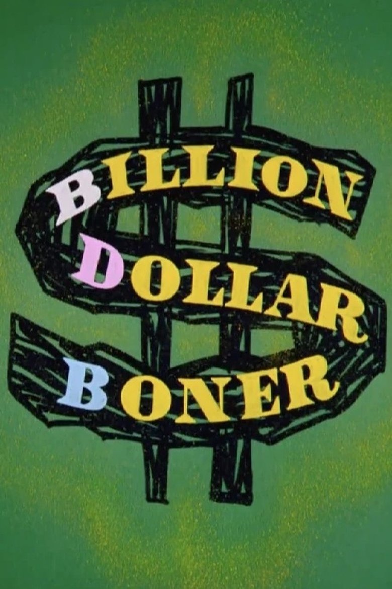 Billion Dollar Boner main poster