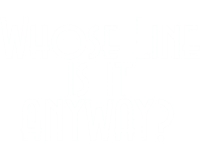 Whose Line Is It Anyway?