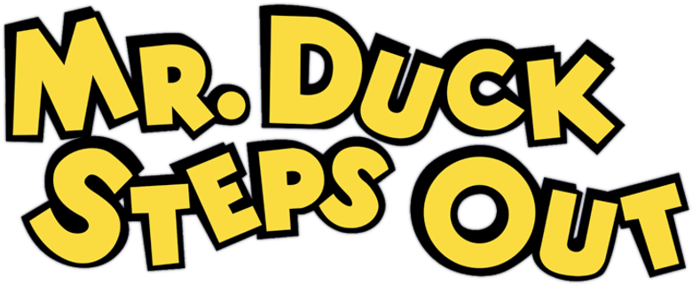 Mr. Duck Steps Out