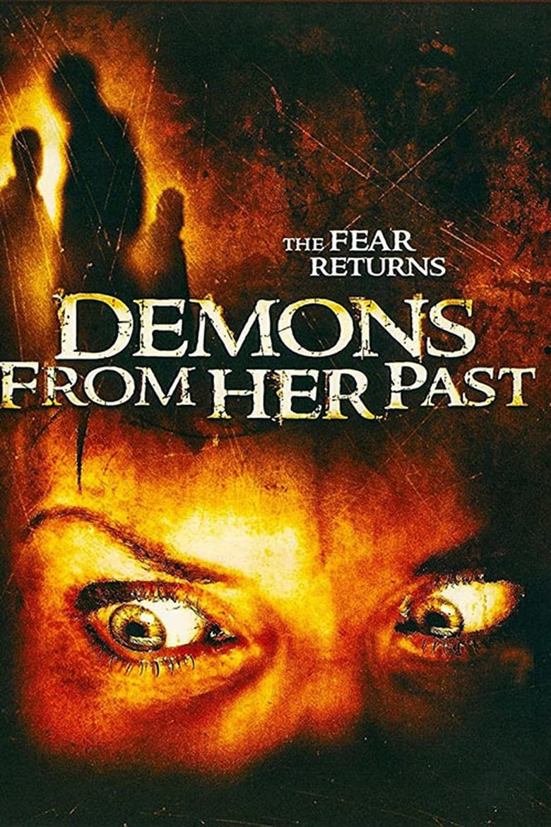 Demonios de su pasado (2007)