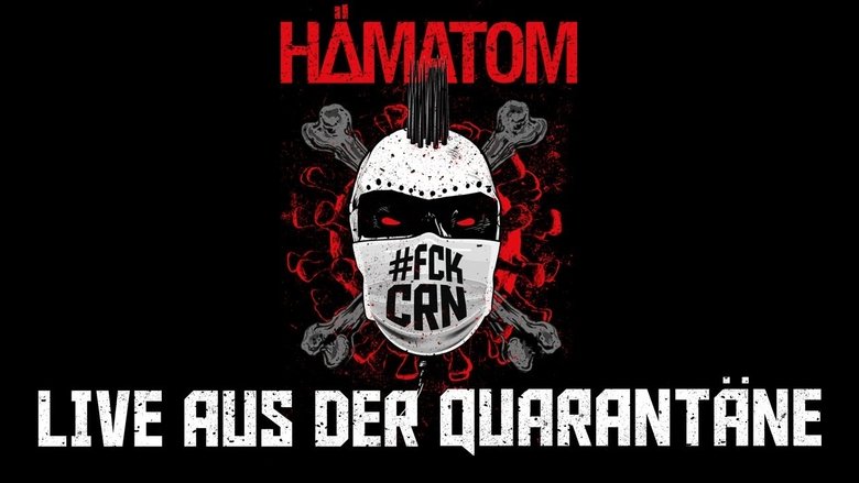 Hämatom - Live aus der Quarantäne movie poster