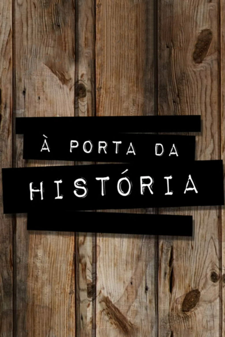 À Porta da História