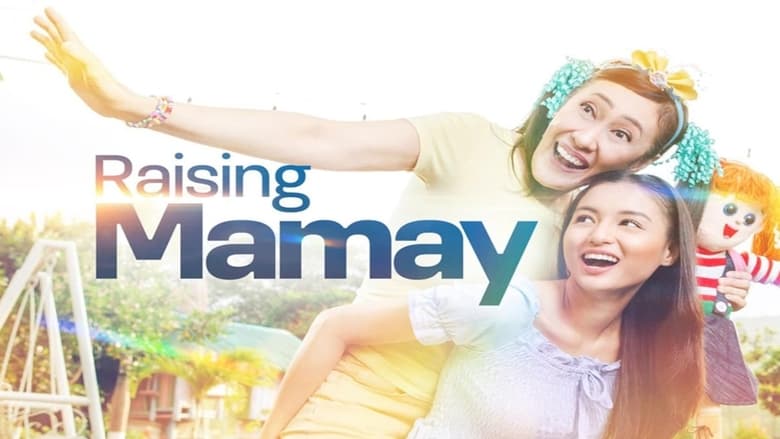 Raising Mamay