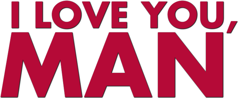 I Love You, Man